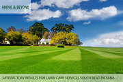 Best Lawn Care Services in South Bend Indiana